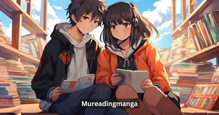 Mureadingmanga: The Ultimate Destination for Manga Lovers